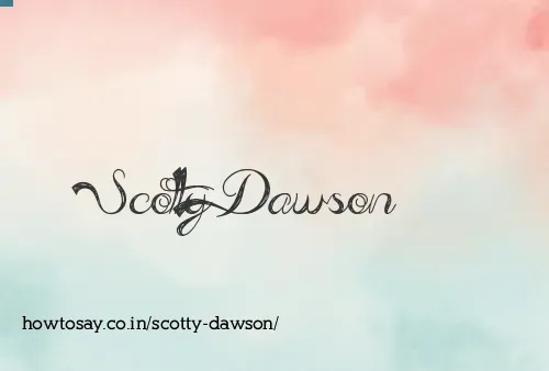 Scotty Dawson