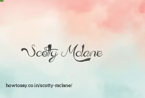 Scotty Mclane