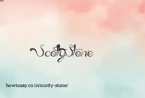 Scotty Stone