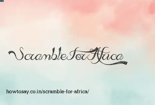 Scramble For Africa