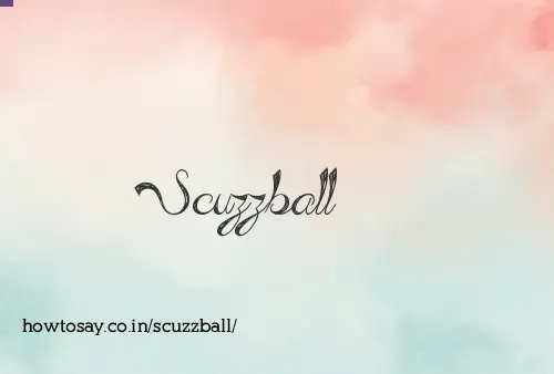 Scuzzball