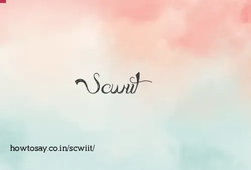 Scwiit