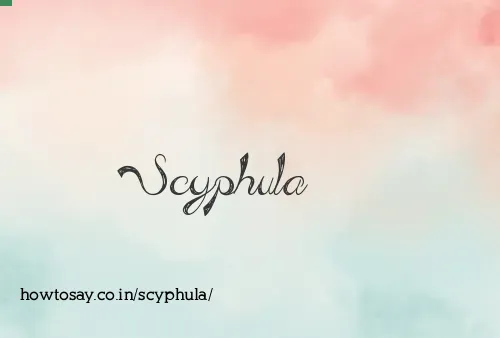 Scyphula