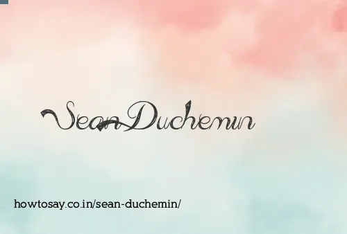 Sean Duchemin