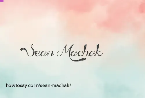 Sean Machak