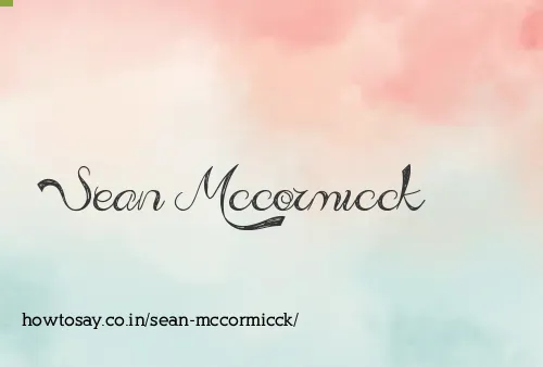 Sean Mccormicck