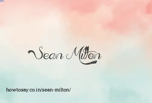 Sean Milton