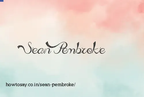 Sean Pembroke
