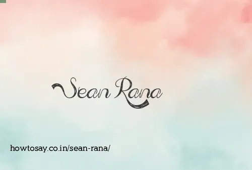 Sean Rana
