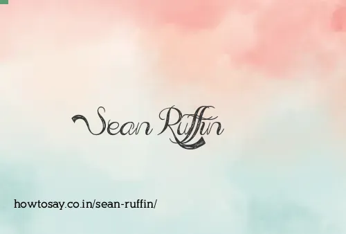 Sean Ruffin