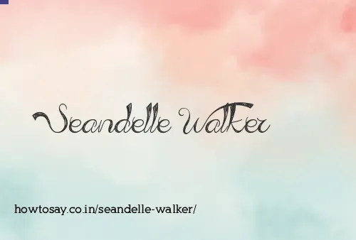 Seandelle Walker