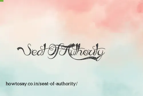 Seat Of Authority
