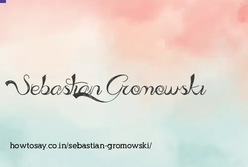 Sebastian Gromowski