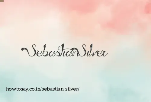 Sebastian Silver