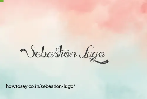 Sebastion Lugo