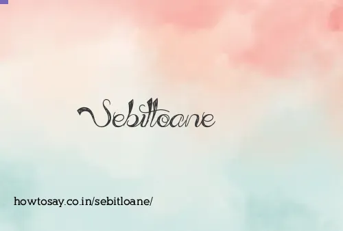Sebitloane