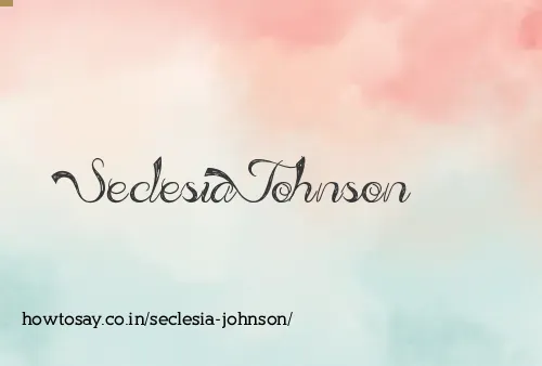 Seclesia Johnson