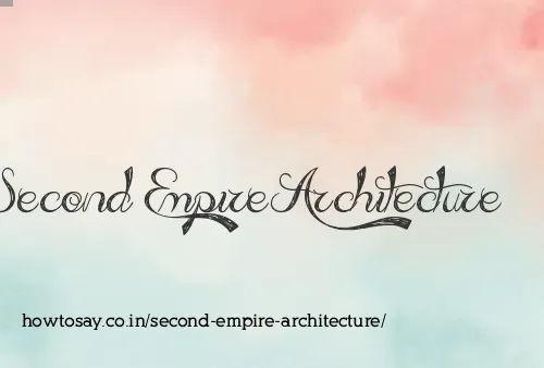 Second Empire Architecture