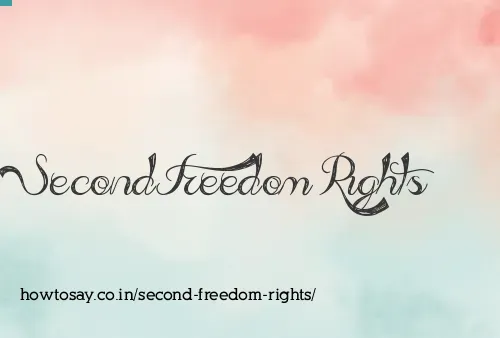 Second Freedom Rights