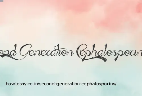 Second Generation Cephalosporins