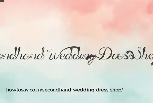 Secondhand Wedding Dress Shop