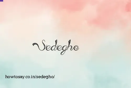 Sedegho