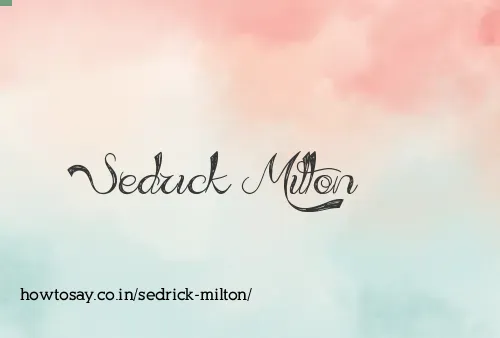 Sedrick Milton