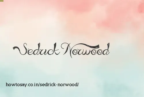 Sedrick Norwood