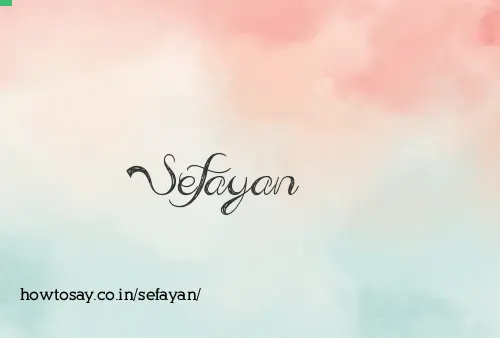Sefayan