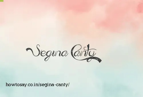 Segina Canty