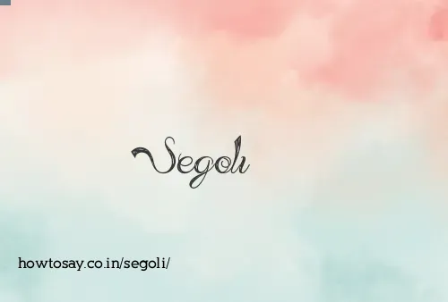 Segoli