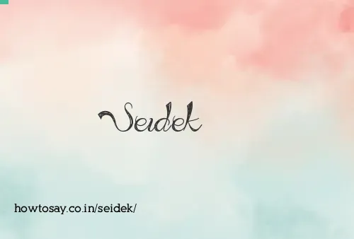 Seidek