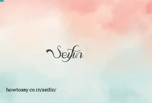 Seifin