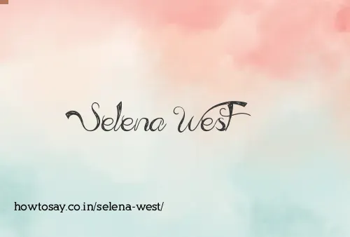 Selena West