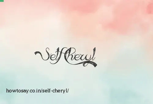 Self Cheryl