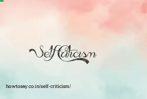 Self Criticism