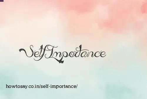 Self Importance
