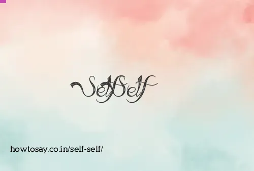 Self Self