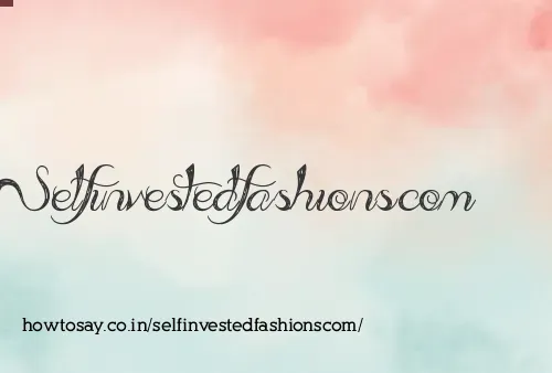 Selfinvestedfashionscom