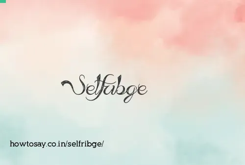 Selfribge