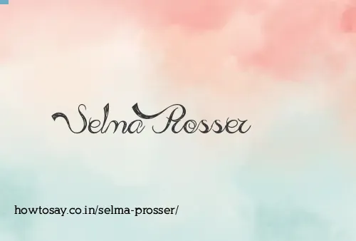 Selma Prosser