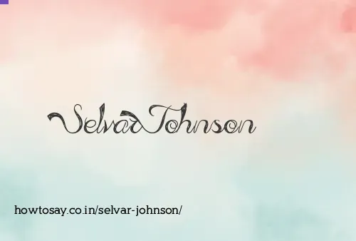 Selvar Johnson