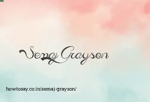 Semaj Grayson