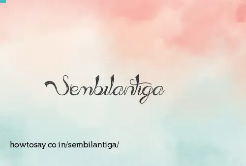 Sembilantiga