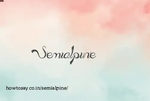Semialpine