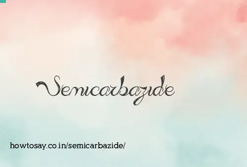 Semicarbazide