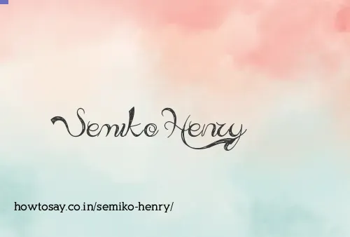 Semiko Henry