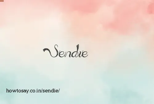 Sendie