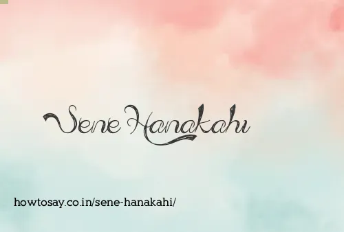 Sene Hanakahi