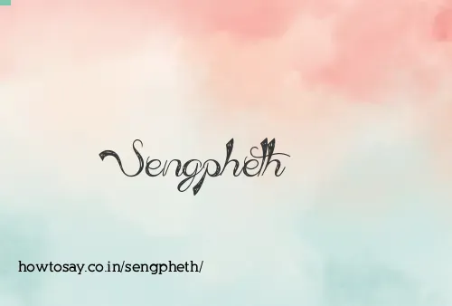 Sengpheth